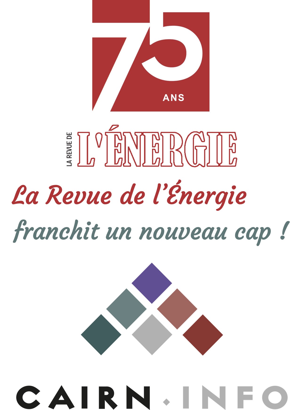 Lire la suite à propos de l’article La Revue de l’Énergie franchit un nouveau cap !